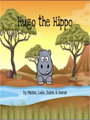 cover image of Hugo the Hippo